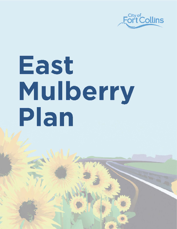 East Mulberry Plan - City of Fort Collins